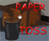 Paper Toss